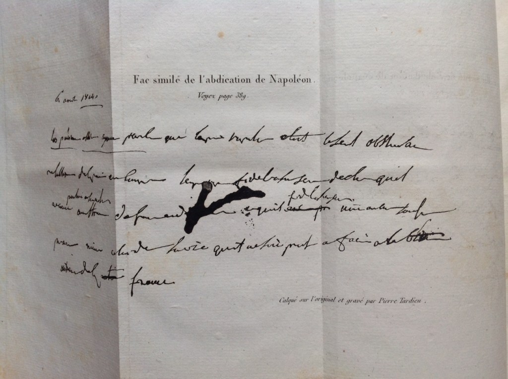 Mémoires manuscrits Baron Fain : fac-similé de l'abdication de Napoléon