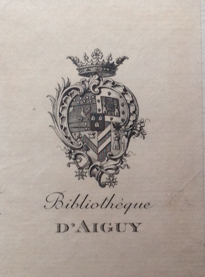 Mémoires manuscrits Baron Fain : ex-libris de la bibliothèque d'Aiguy