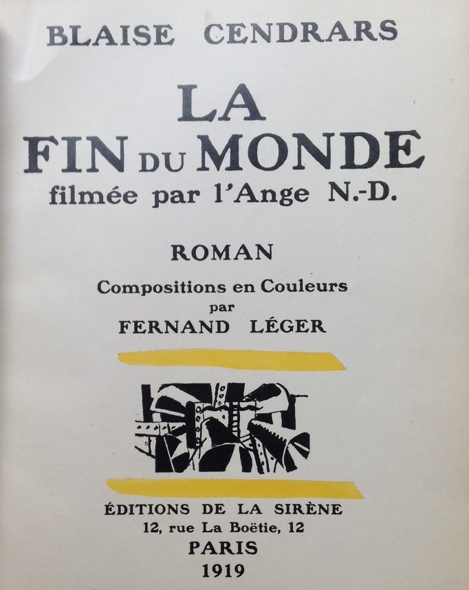 Baise Cendrars Fin du monde filmée : l'édition originale