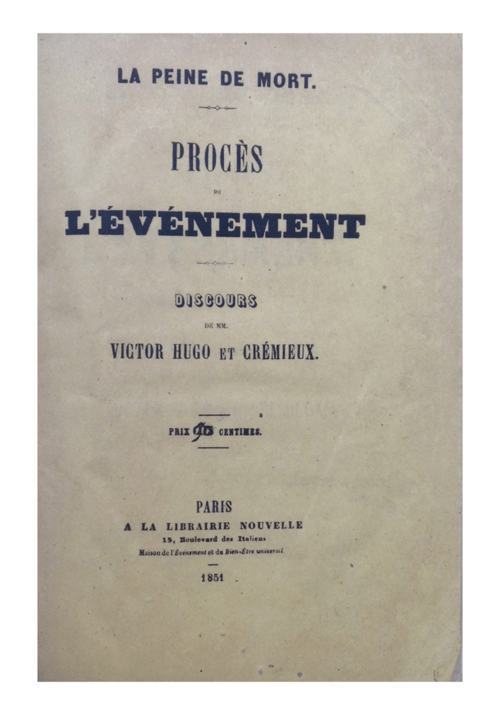 Victor Hugo procès de Charles Hugo : discours de 1851