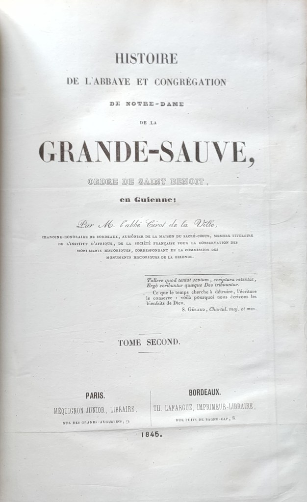 Abbé Cirot de la Ville Histoire de la Grande-Sauve