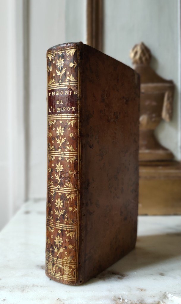 Mirabeau Père Théorie de L'impôt : édition de 1761