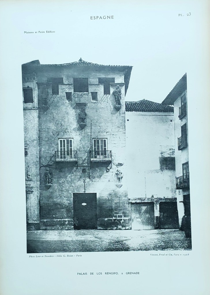 Espagne architecture Augustin Bernard :Grenade Palais de Los Rengifo