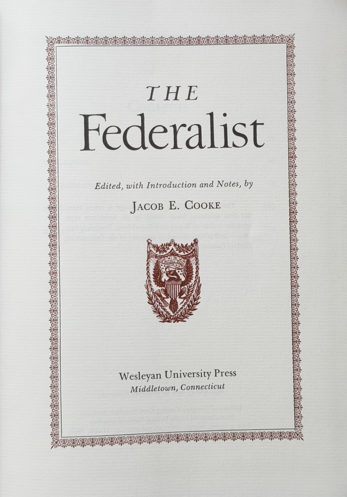 The Federalist edited by Jacob E. Cooke