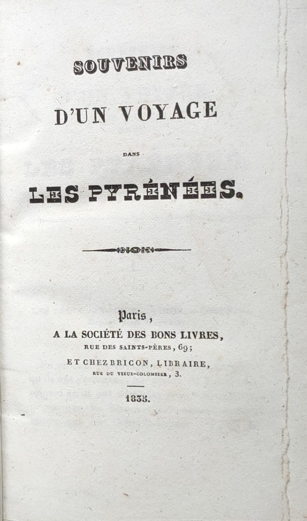 Voyages dans les Pyrénées 1835 : édition originale du livre d'Auguste Clavé