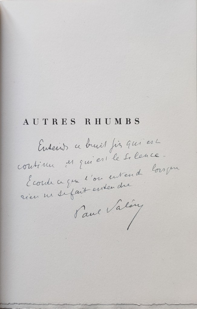 Paul Valéry Autres Rhumbs : envoi autographe de Paul Valéry