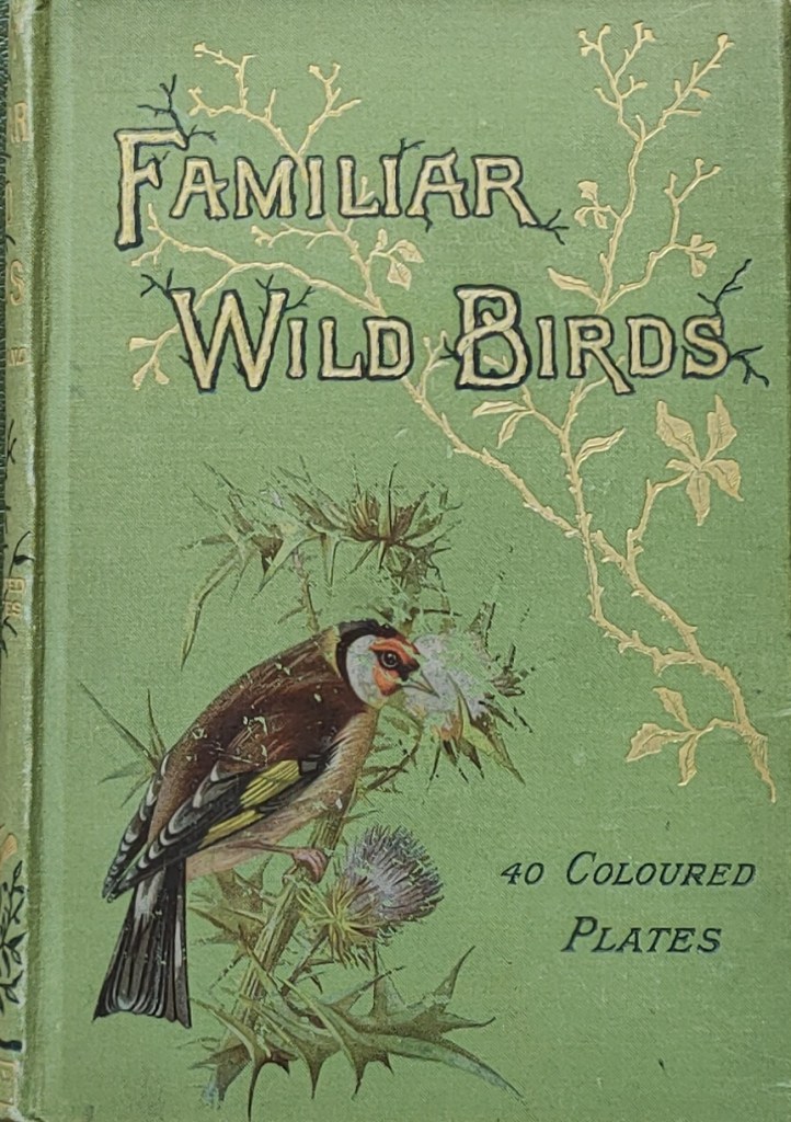 Walter Swaysland Familiar wild Birds : 4 volumes reliure de cartonnage vert illustrés d'oiseaux