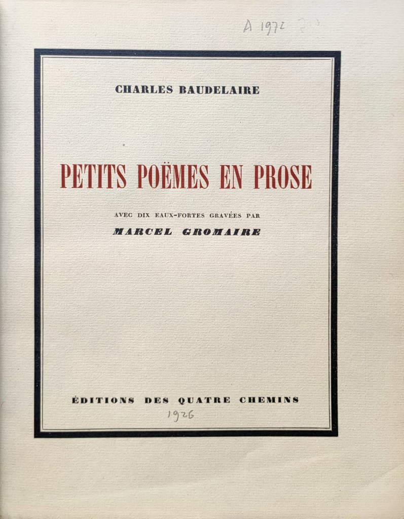 Charles Baudelaire poèmes en prose : illustrés par Marcel Gromaire